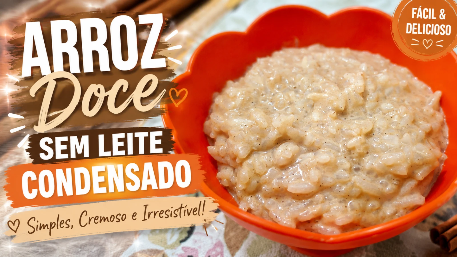 QUER APRENDER ARROZ DOCE SEM LEITE CONDENSADO?